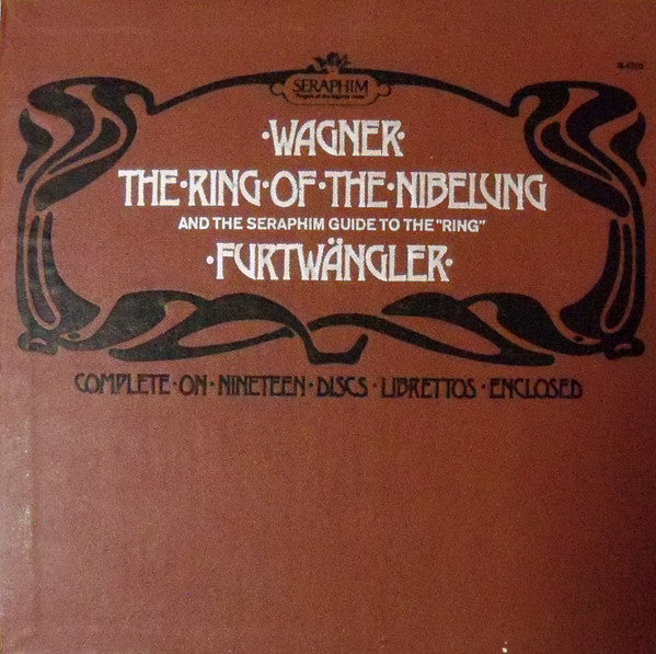 Front cover of Wagner : Furtwängler, The Rome Symphony Chorus Of RAI, The Rome Symphony Orchestra of RAI – The Ring Of The Nibelung And The Seraphim Guide To The "Ring", Seraphim, US, 1972
